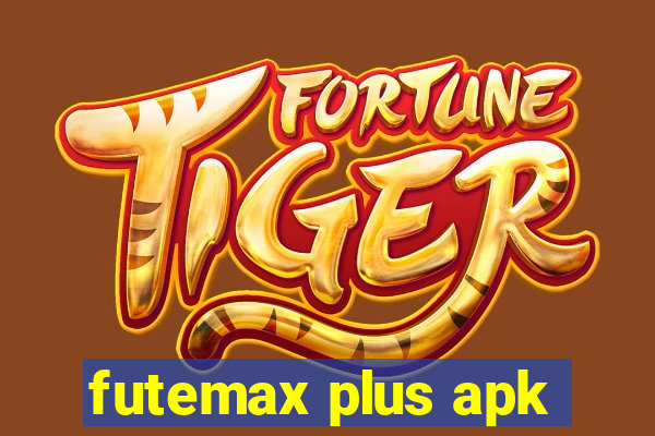 futemax plus apk